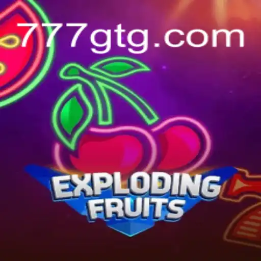 Exploring the Excitement of ExplodingFruits: Experience Brazil's #1 Slot Game